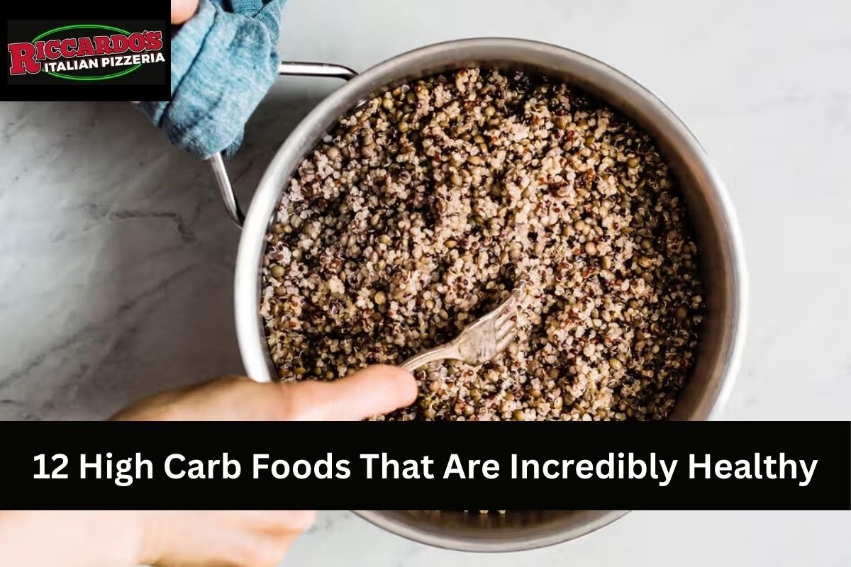 12 High Carb Foods That Are Incredibly Healthy