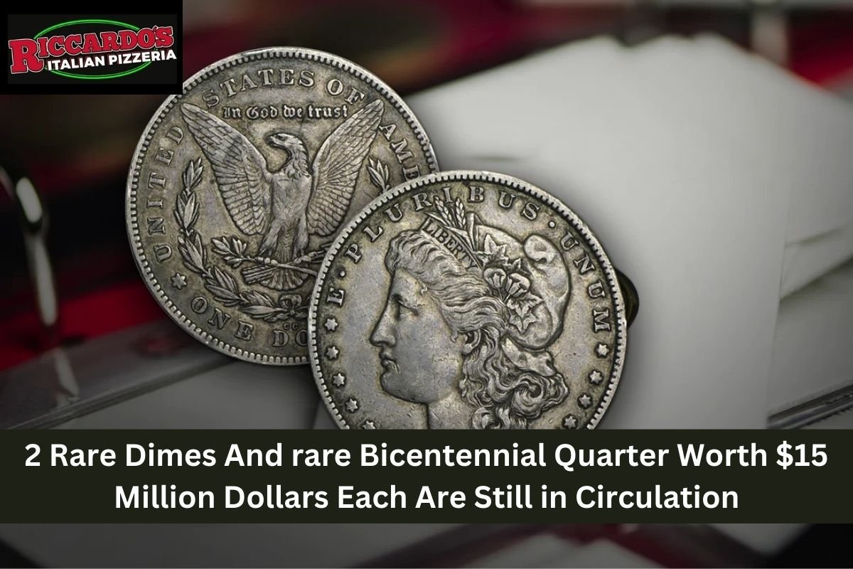 2 Rare Dimes And rare Bicentennial Quarter Worth $15 Million Dollars Each Are Still in Circulation