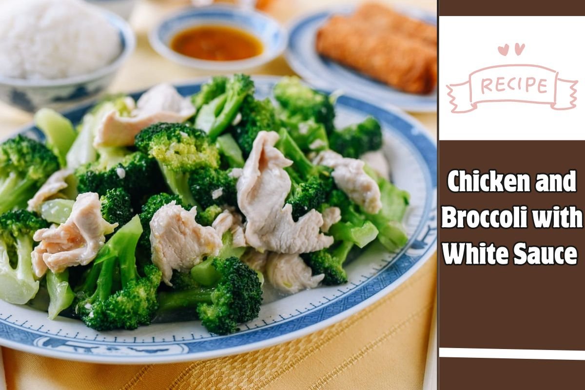 Chicken and Broccoli with White Sauce