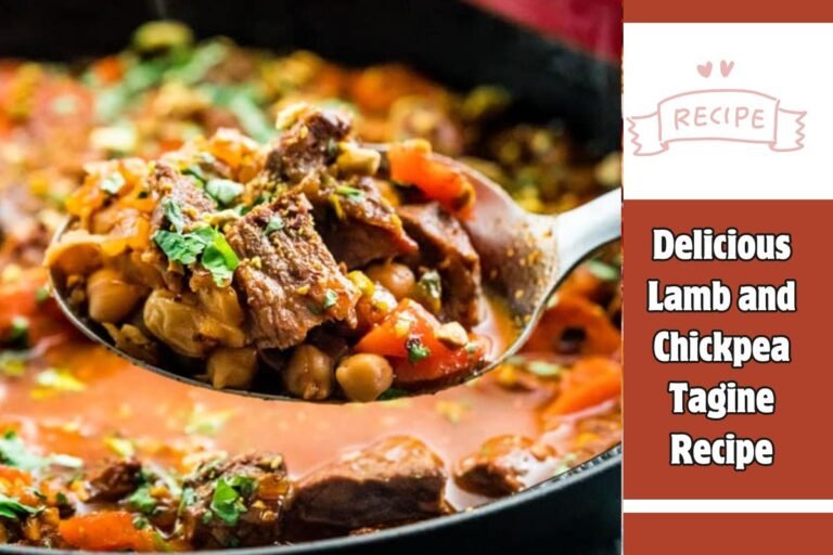 Delicious Lamb and Chickpea Tagine Recipe