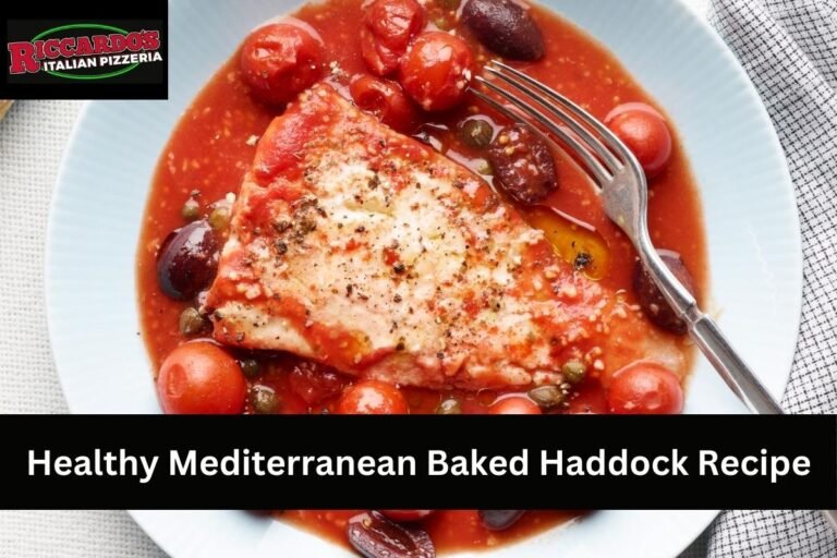 Healthy Mediterranean Baked Haddock Recipe