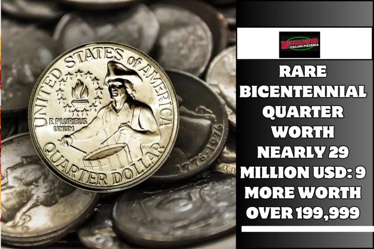 Rare Bicentennial Quarter Worth Nearly 29 Million USD 9 More worth over 199,999
