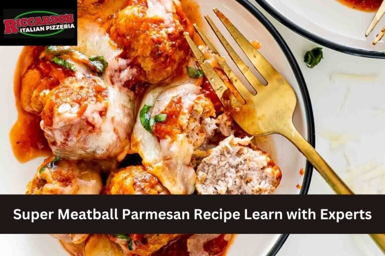 Super Meatball Parmesan Recipe Learn with Experts